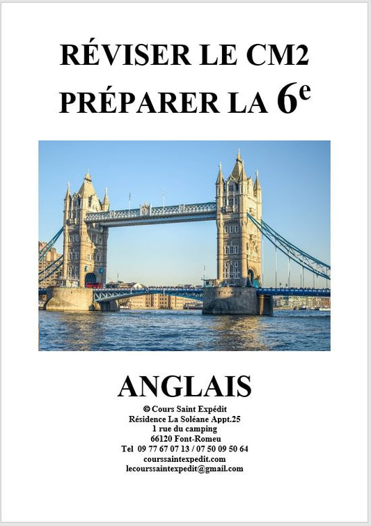 3.5 RÉVISER LE CM2 PRÉPARER LA 6e ANGLAIS 5 CHAPITRES ET 5 DEVOIRS