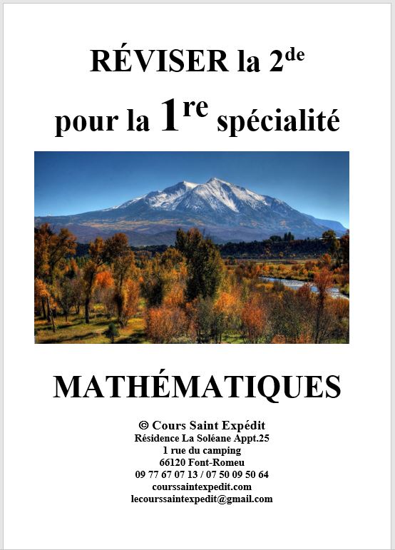 6.2 RÉVISER LA 2de POUR LA 1re SPÉCIALITÉ MATHÉMATIQUES 7 CHAPITRES ET 7 DEVOIRS