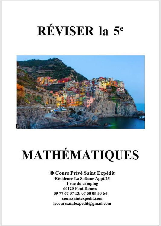 4.5 RÉVISER LA 5e MATHÉMATIQUES 7 CHAPITRES ET 7 DEVOIRS